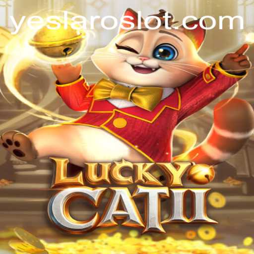 Discovering LuckyCatII: The Ultimate YES LARO Adventure